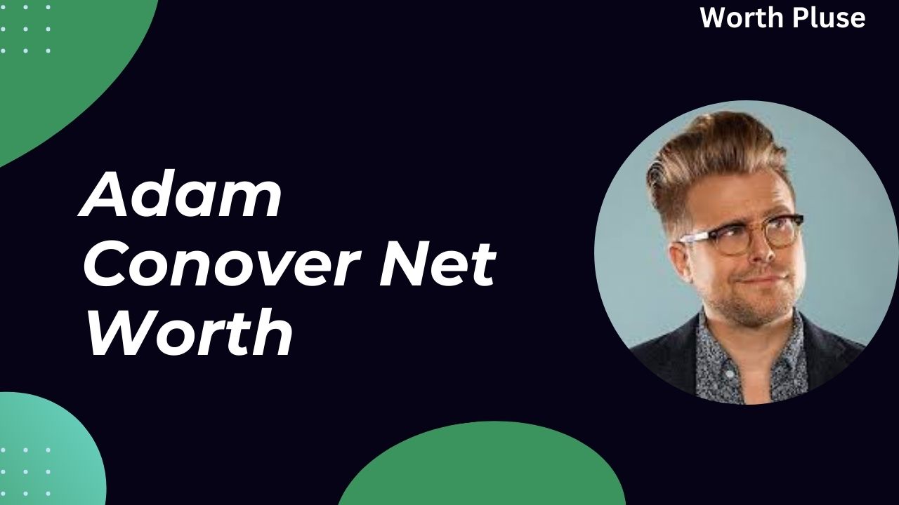 Adam Conover Net Worth