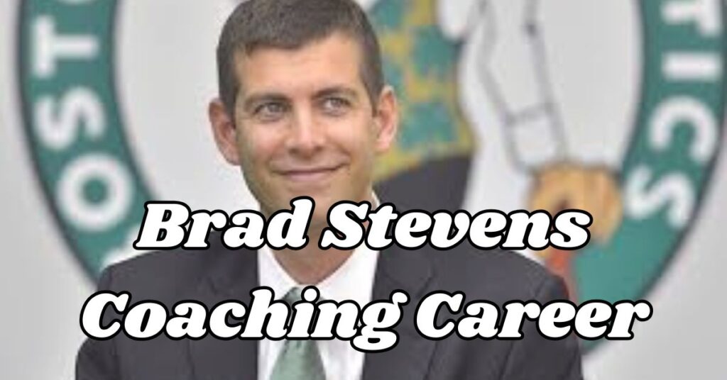 Brad Stevens Coaching Career