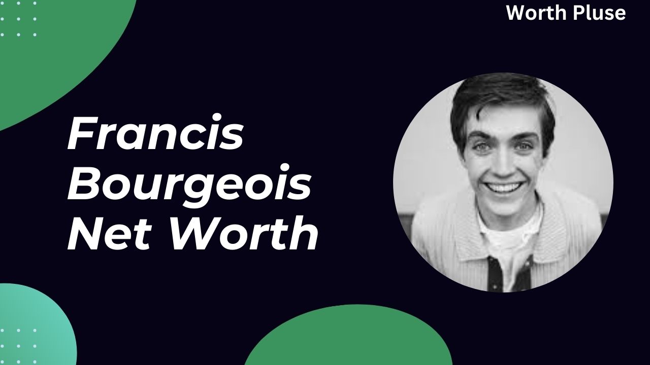 Francis Bourgeois Net Worth