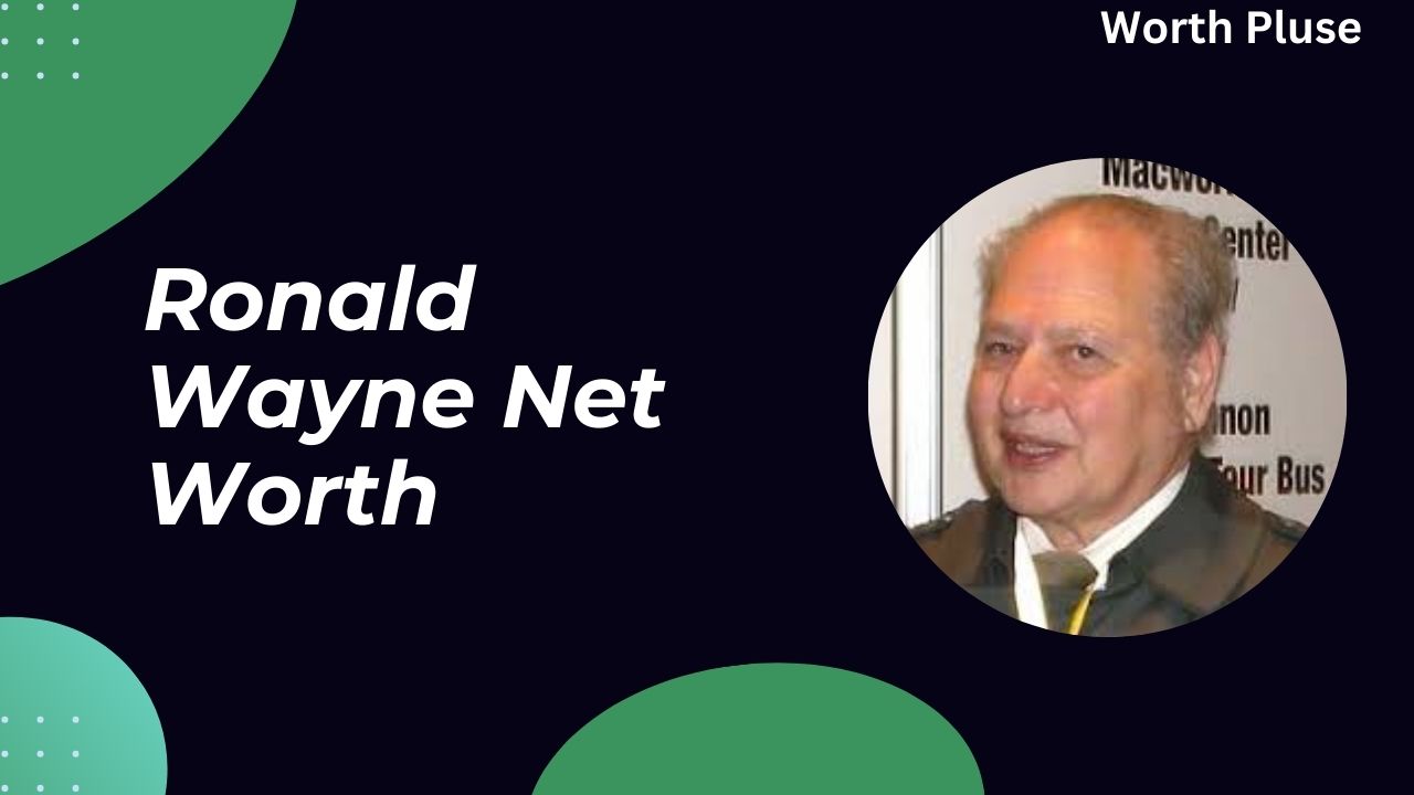 Ronald Wayne Net Worth