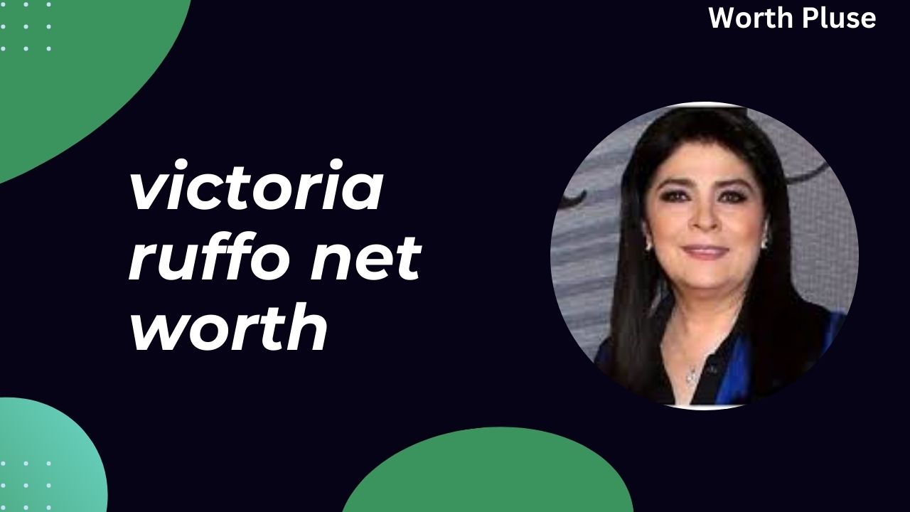 victoria ruffo net worth