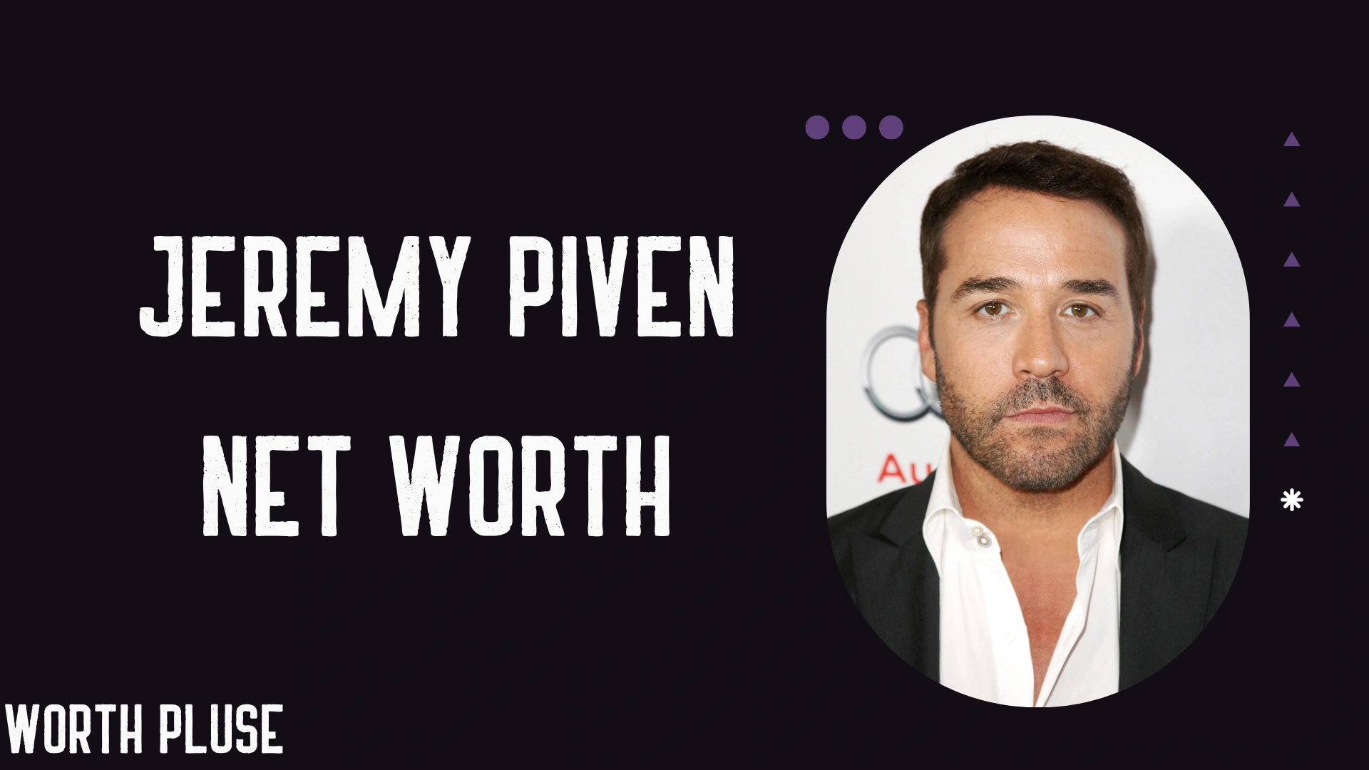 Jeremy Piven Net Worth
