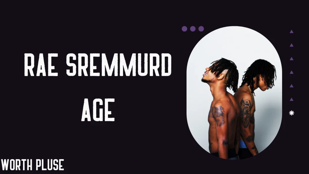 Rae Sremmurd Age