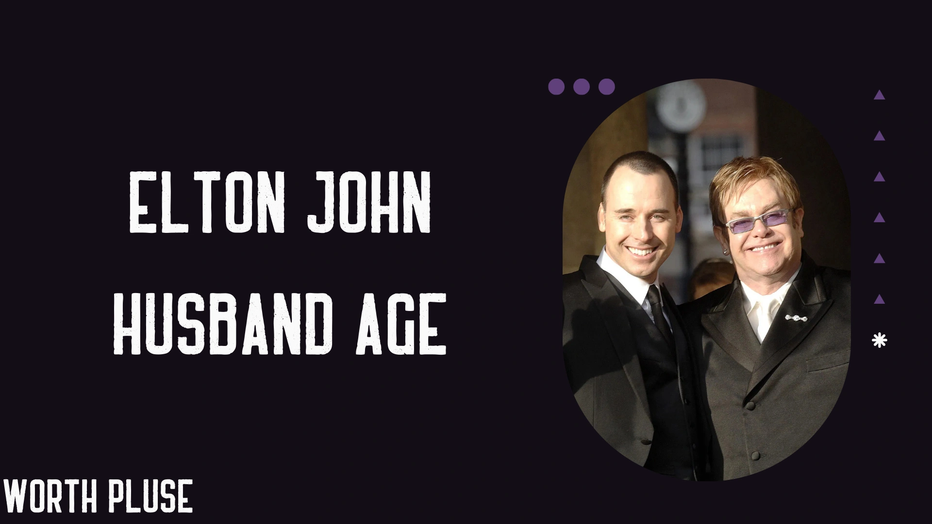 Elton John Husband Age