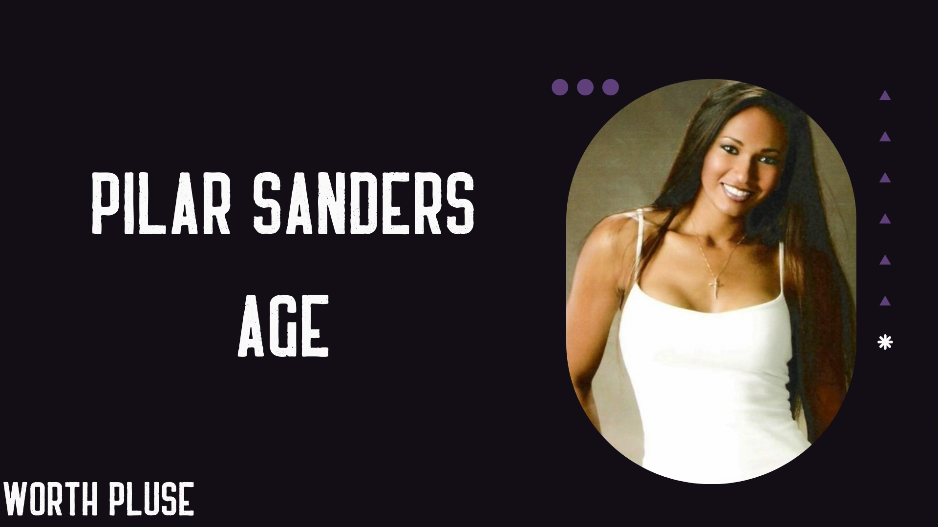 Pilar Sanders Age